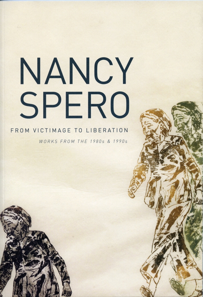 Nancy Spero - From Victimage to Liberation: Works from the 1980s & 1990s