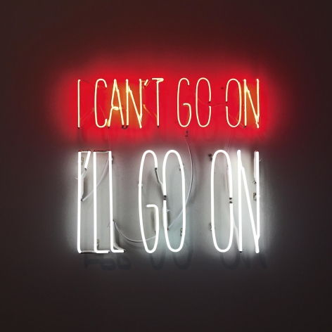 Alfredo Jaar I Can't Go On. I'll Go On., 2016 Neon 19.7 x 19.7 x 1.6 inches (50 x 50 x 4 cm) GP2289.30 Edition 30 of 36 with 6 APs
